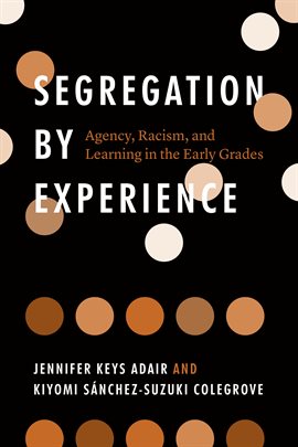 Cover image for Segregation by Experience