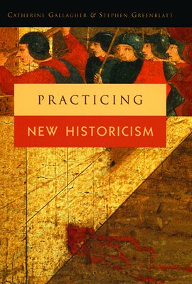 Cover image for Practicing New Historicism