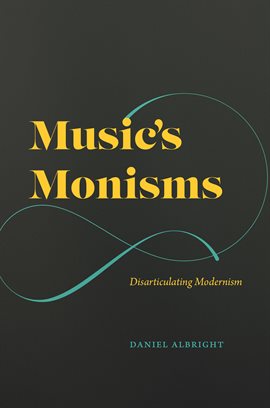 Cover image for Music's Monisms