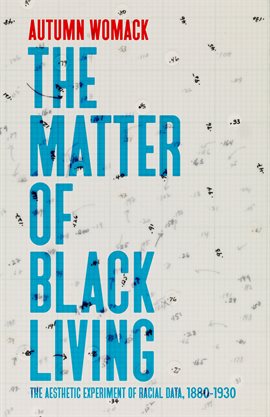 Cover image for The Matter of Black Living