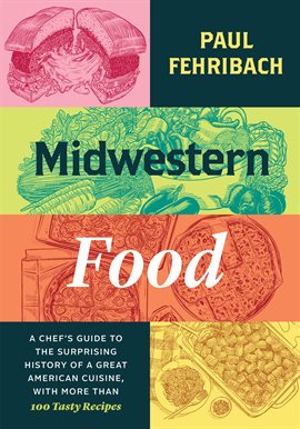 Cover image for Midwestern Food