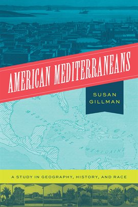 Cover image for American Mediterraneans