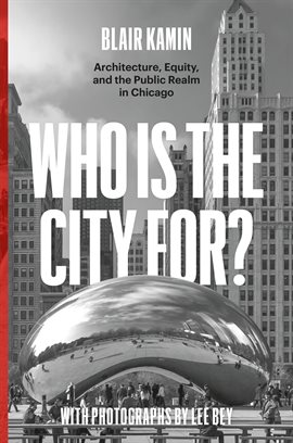 Cover image for Who Is the City For?