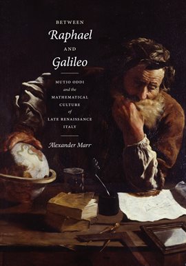 Cover image for Between Raphael and Galileo