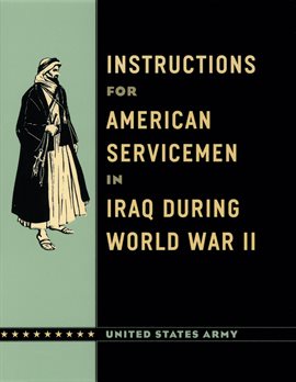 Cover image for Instructions for American Servicemen in Iraq during World War II