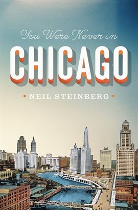 Cover image for You Were Never in Chicago