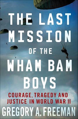Cover image for The Last Mission of the Wham Bam Boys