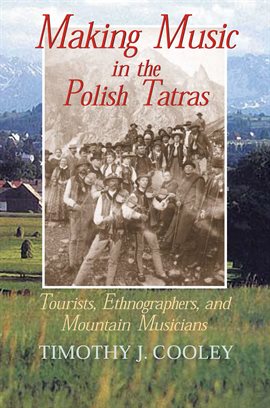 Cover image for Making Music in the Polish Tatras