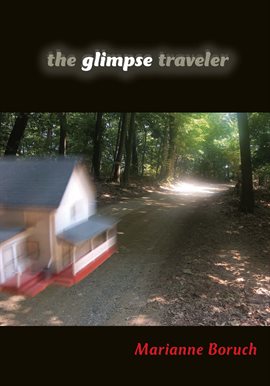 Cover image for The Glimpse Traveler