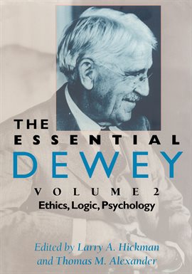 Imagen de portada para The Essential Dewey, Volume 2