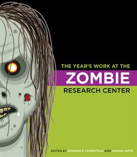 Cover image for The Year's Work at the Zombie Research Center