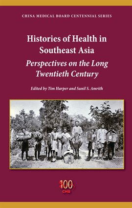 Cover image for Histories of Health in Southeast Asia