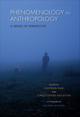 Cover image for Phenomenology in Anthropology