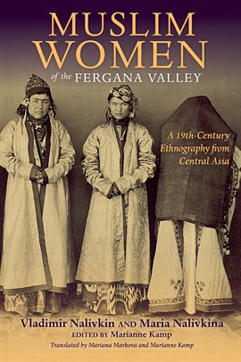 Image de couverture de Muslim Women of the Fergana Valley
