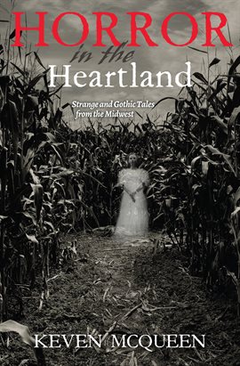 Cover image for Horror in the Heartland