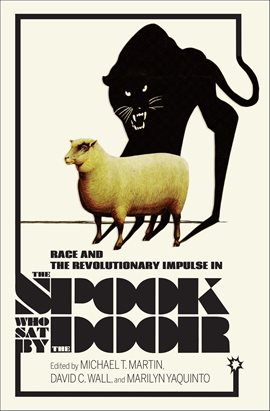 Cover image for Race and the Revolutionary Impulse in The Spook Who Sat by the Door