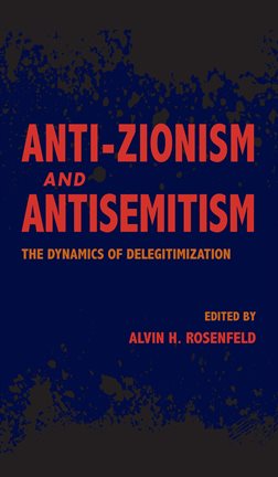 Cover image for Anti-Zionism and Antisemitism