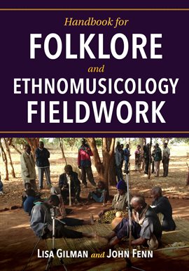 Cover image for Handbook for Folklore and Ethnomusicology Fieldwork