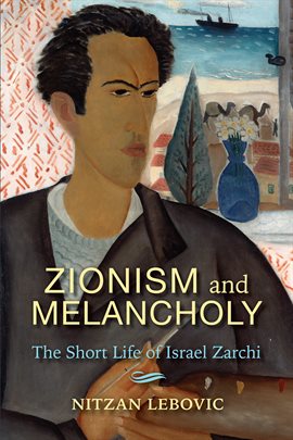 Cover image for Zionism and Melancholy