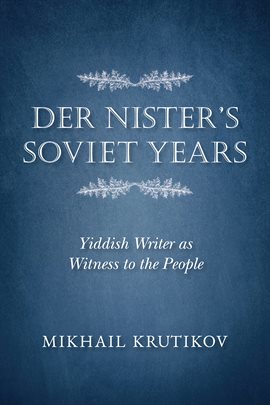 Cover image for Der Nister's Soviet Years