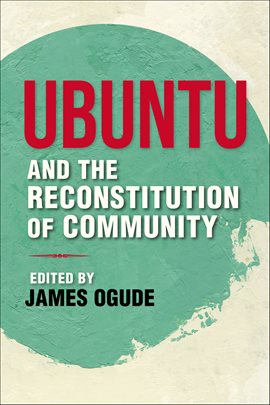 Cover image for Ubuntu and the Reconstitution of Community