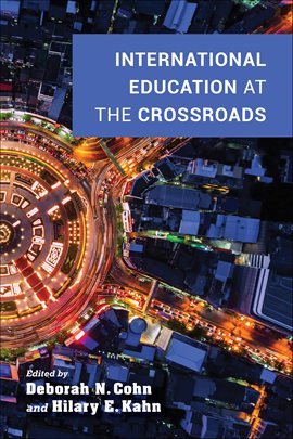 Cover image for International Education at the Crossroads