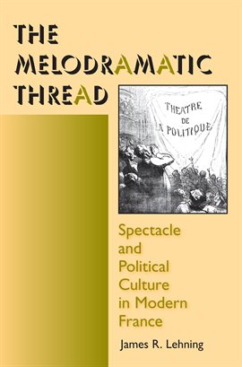 Cover image for The Melodramatic Thread