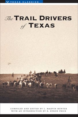 Cover image for The Trail Drivers of Texas