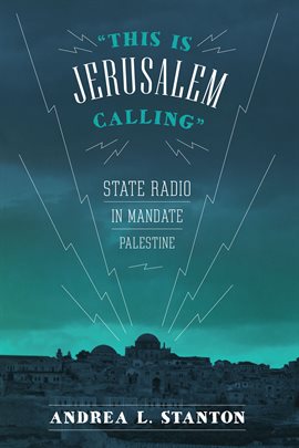 Cover image for This Is Jerusalem Calling
