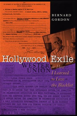 Cover image for Hollywood Exile, or How I Learned to Love the Blacklist