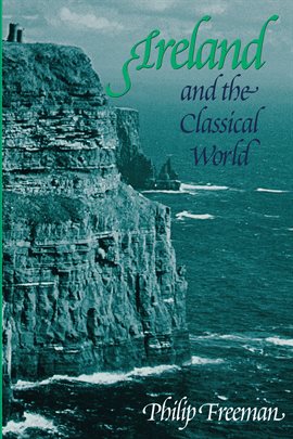 Cover image for Ireland and the Classical World