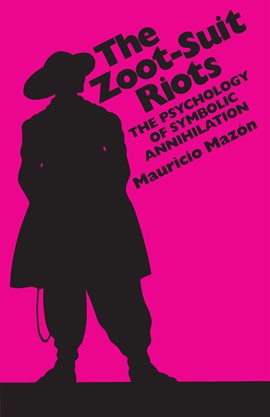 Imagen de portada para The Zoot-Suit Riots