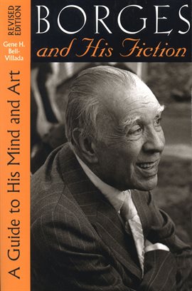 Cover image for Borges and His Fiction