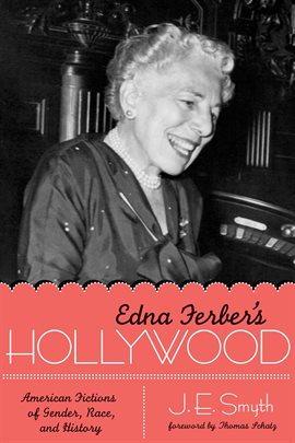 Cover image for Edna Ferber's Hollywood