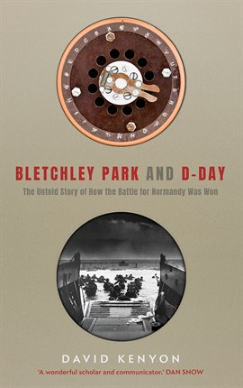 Cover image for Bletchley Park and D-Day