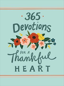 Cover image for 365 Devotions for a Thankful Heart