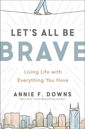 Cover image for Let's All Be Brave