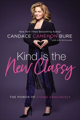 Cover image for Kind is the New Classy