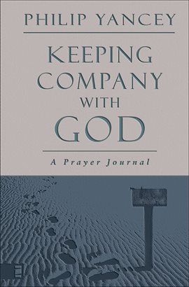 Cover image for Keeping Company With God
