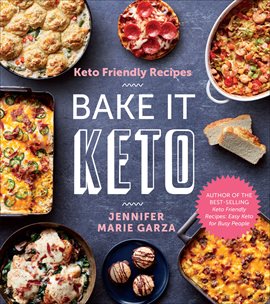 Imagen de portada para Bake It Keto