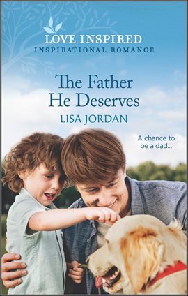 Cover image for The Father He Deserves