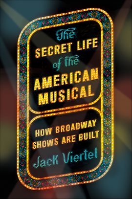 Cover image for The Secret Life of the American Musical