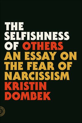 Cover image for The Selfishness of Others