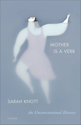 Cover image for Mother Is a Verb