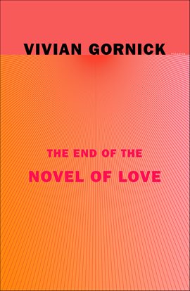 Cover image for The End of the Novel of Love