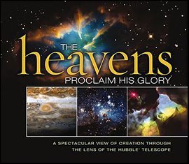 Cover image for The Heavens Proclaim His Glory