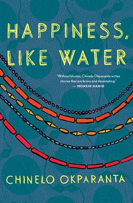 Cover image for Happiness, Like Water