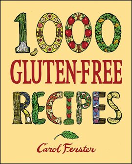 Cover image for 1,000 Gluten-Free Recipes