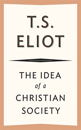 Imagen de portada para The Idea of a Christian Society