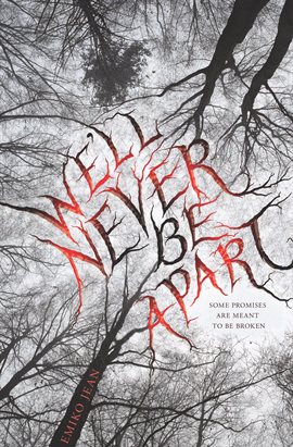 Cover image for We'll Never Be Apart